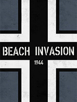 《Beach Invasion 1944》免安装绿色学习版