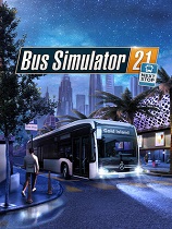 巴士模拟21免安装中文学习版[整合下一站DLC|官方中文]