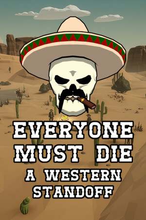 所有人必须死：西部对峙