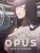 OPUS：龙脉常歌免安装中文学习版[v2.5.6最终版|官方中文]