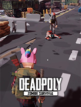《DeadPoly》免安装绿色版[v0.3.3]